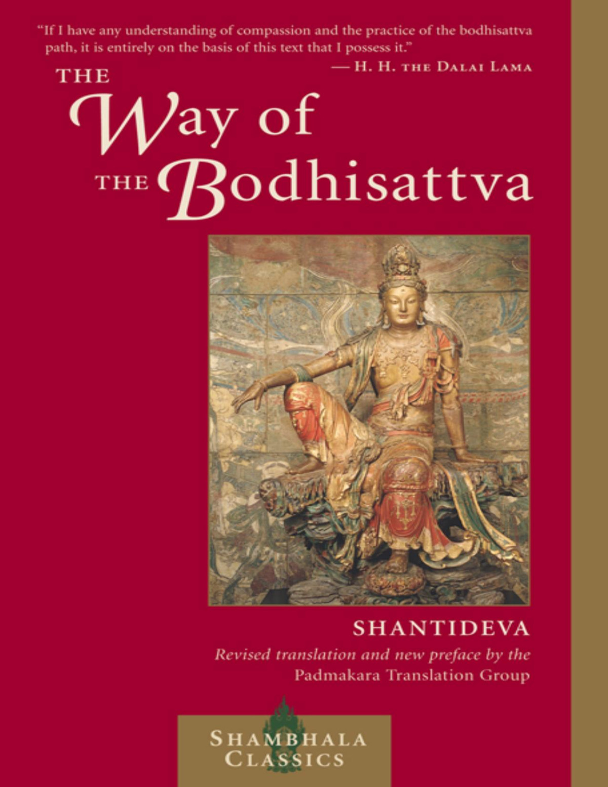 The Way Of The Bodhisattva Revised Padmakara Translation Group