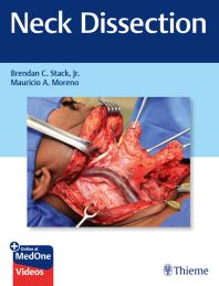 Neck Dissection 1st Edition Brendan C Stack Mauricio A Moreno