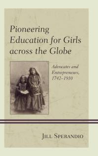 Pioneering Education For Girls Across The Globe Advocates And Entrepreneurs 17421910 Jill Sperandio
