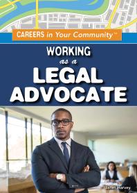 Working As A Legal Advocate 1st Edition Janet Harvey