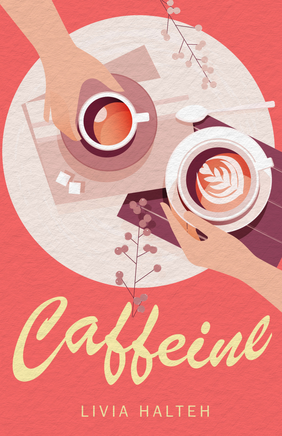 Caffeine A Young Adult Romance Livia Halteh