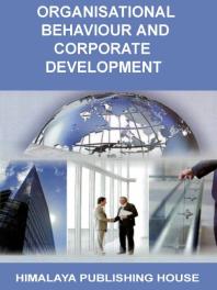 Organisational Behaviour And Corporate Development Mn Mishra
