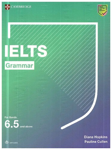 Ielts Grammar For Bands 6 5 And Above Diana Hopkins Pauline Cullen