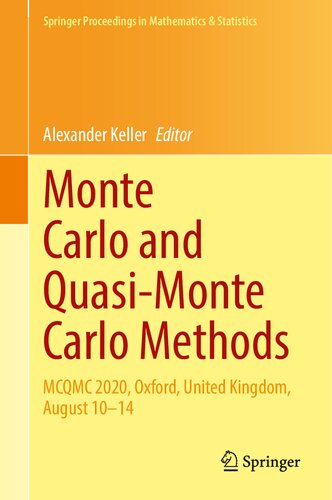 Monte Carlo And Quasimonte Carlo Methods Mcqmc 2020 Oxford United Kingdom August 1014 1st Ed 2022 Alexander Keller
