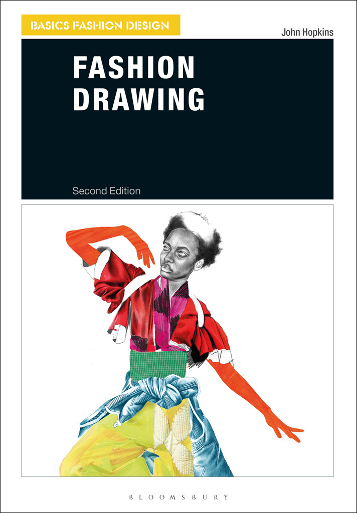 Fashion Drawing 2nd Edition John Hopkins