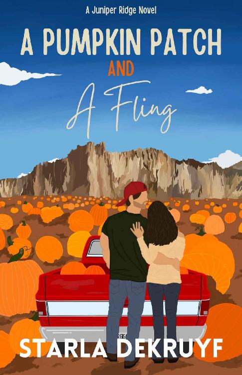 A Pumpkin Patch And A Fling A Small Town Single Dad Romance Juniper Ridge Book 1 Starla Dekruyf