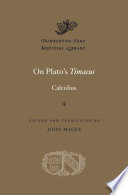 On Platos Timaeus Calcidius John Magee