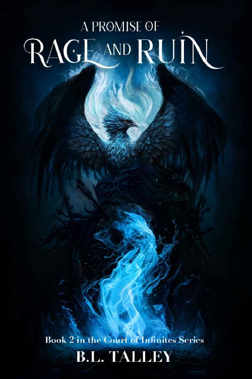 A Promise Of Rage And Ruin Series Bl Talley