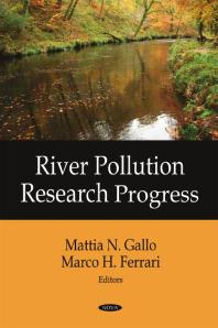 River Pollution Research Progress 1st Edition Mattia N Gallo Mattia N Gallo Marco H Ferrari