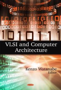 Vlsi And Computer Architecture 1st Edition Kenzo Watanabe