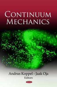 Continuum Mechanics 1st Edition Andrus Koppel Jaak Oja
