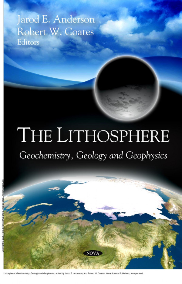Lithosphere Geochemistry Geology And Geophysics 1st Edition Jarod E Anderson Robert W Coates