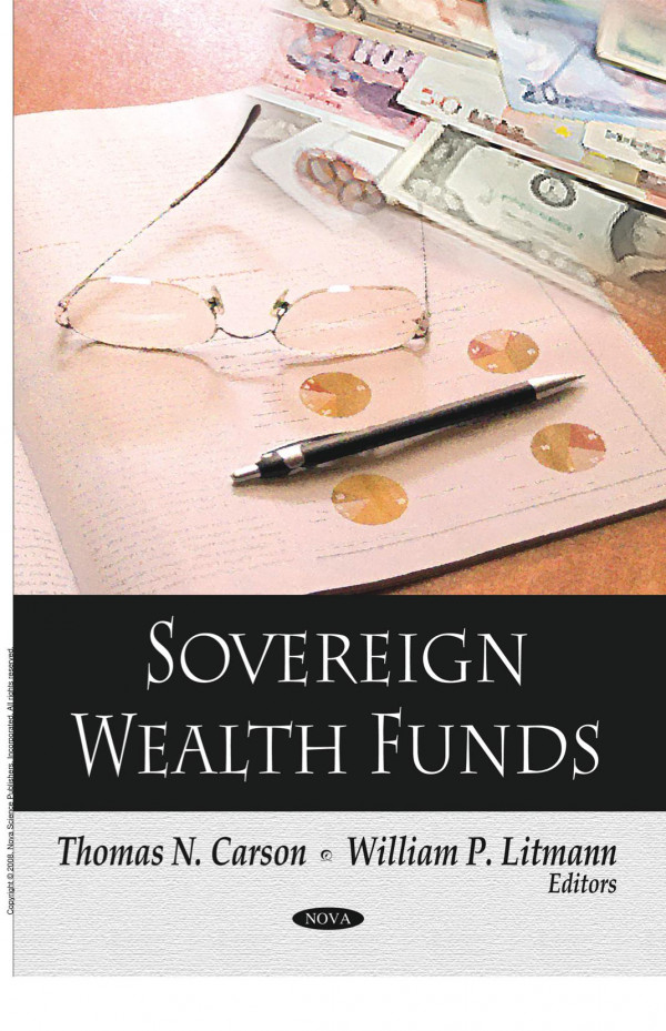 Sovereign Wealth Funds 1st Edition Thomas N Carson William P Litmann