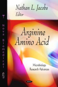 Arginine Amino Acid 1st Edition Nathan L Jacobs R M Callejon C Ubeda A M Troncoso M L Morales Andras Hrabak