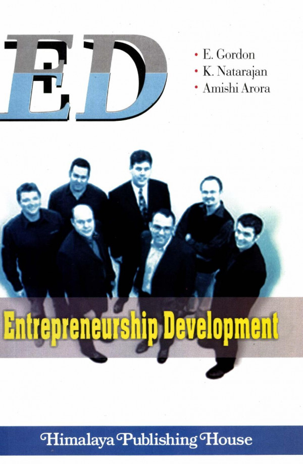 Entrepreneurship Development 1st Edition E Gordon K Natarajan Amishi Arora