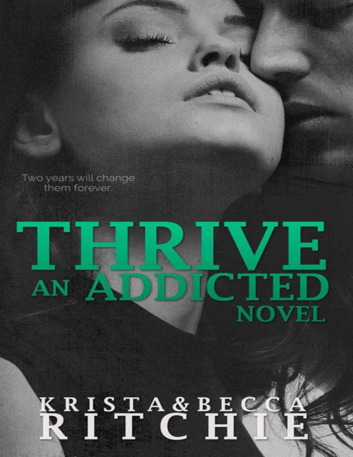 Addicted To You Krista Ritchie Becca Ritchie