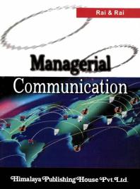 Managerial Communication 1st Edition Urmila Rai Sm Rai