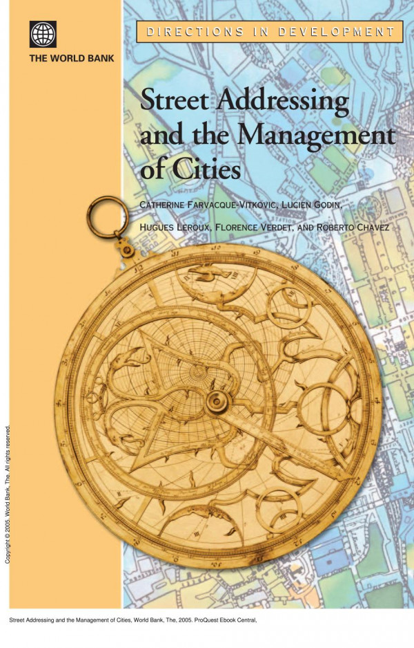 Street Addressing And The Management Of Cities 1st Edition Catherine Farvacquevitkovic Lucien Godin Hugues Leroux Roberto Chavez