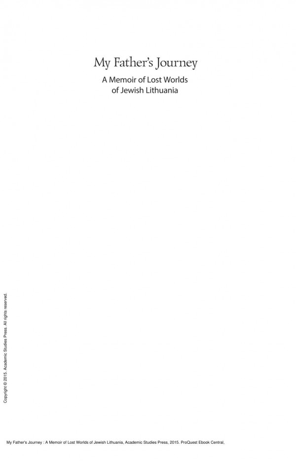 My Fathers Journey A Memoir Of Lost Worlds Of Jewish Lithuania 1st Edition Sarah Reguer Professor Sara Reguer