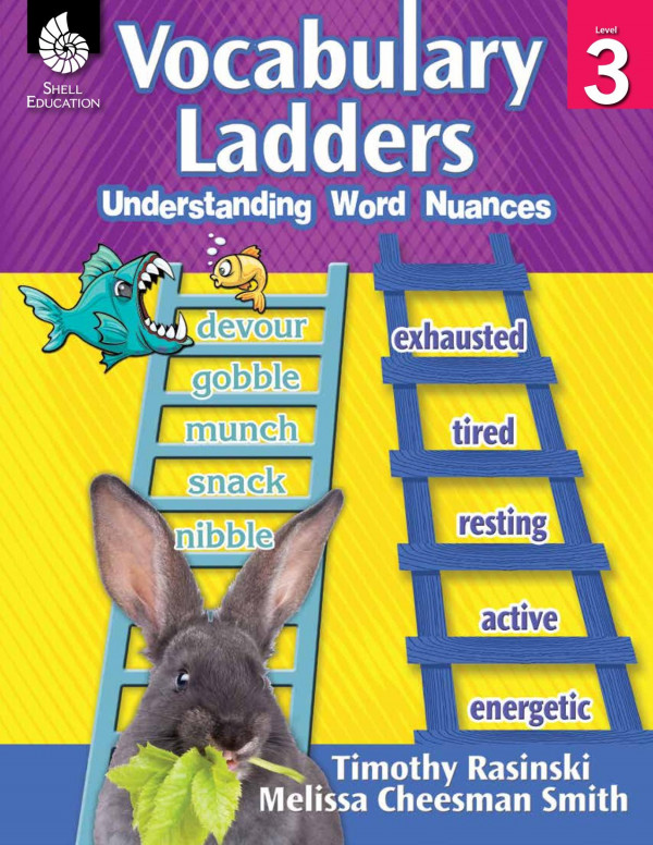 Vocabulary Ladders Understanding Word Nuances Level 3 1st Edition Timothy Rasinski
