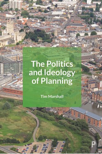 The Politics And Ideology Of Planning Tim Marshall