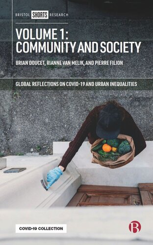 Volume 1 Community And Society Brian Doucet Editor Rianne Van Melik Editor Pierre Filion Editor