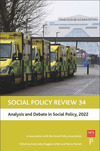 Social Policy Review 34 Analysis And Debate In Social Policy 2022 Andy Jolly Editor Ruggero Cefalo Editor Marco Pomati Editor