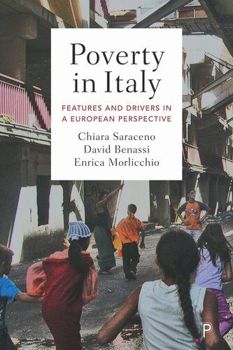 Poverty In Italy Features And Drivers In A European Perspective Chiara Saraceno David Benassi Enrica Morlicchio
