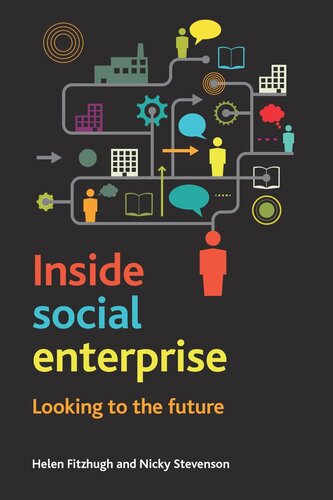 Inside Social Enterprise Looking To The Future Helen Fitzhugh Nicky Stevenson