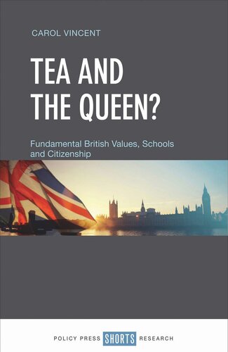 Tea And The Queen Fundamental British Values Schools And Citizenship Carol Vincent