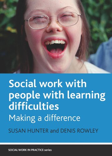 Social Work With People With Learning Difficulties Making A Difference Susan Hunter Denis Rowley