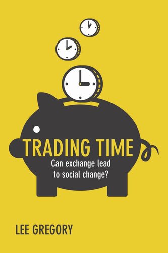 Trading Time Can Exchange Lead To Social Change Lee Gregory