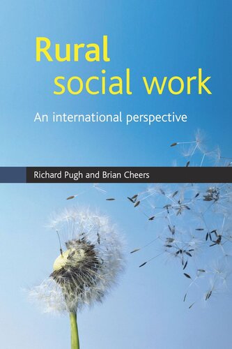 Rural Social Work International Perspectives Richard Pugh Brian Cheers