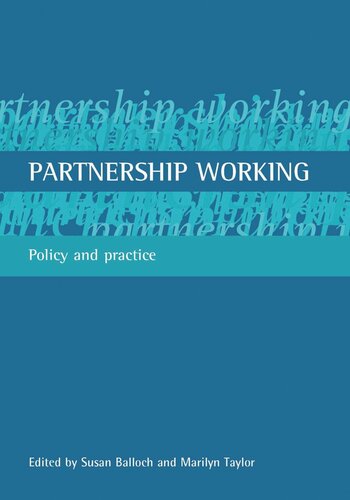 Partnership Working Policy And Practice Susan Balloch Editor Marilyn Taylor Editor