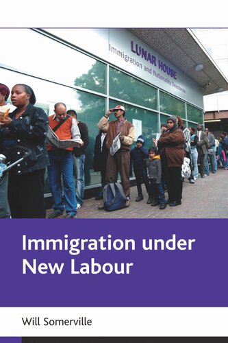 Immigration Under New Labour Will Somerville
