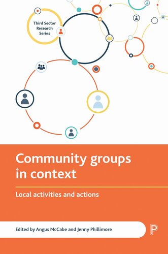 Community Groups In Context Local Activities And Actions Angus Mccabe Editor Jenny Phillimore Editor