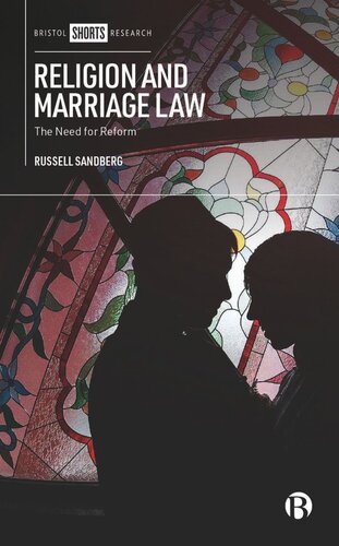 Religion And Marriage Law The Need For Reform Russell Sandberg