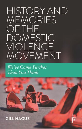 History And Memories Of The Domestic Violence Movement Weve Come Further Than You Think Gill Hague