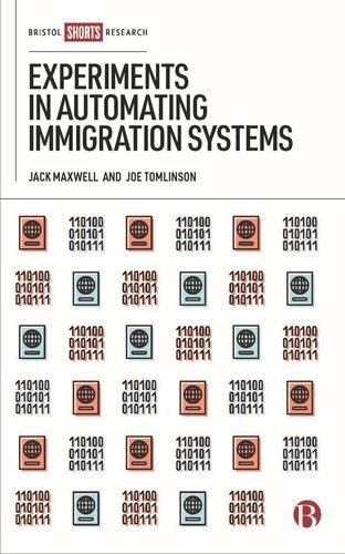 Experiments In Automating Immigration Systems Jack Maxwell Joe Tomlinson