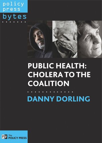 Public Health Cholera To The Coalition Danny Dorling
