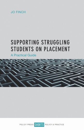 Supporting Struggling Students On Placement A Practical Guide Jo Finch