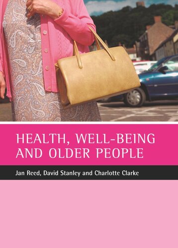 Health Wellbeing And Older People Jan Reed David Stanley Charlotte Clarke