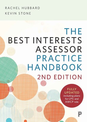The Best Interests Assessor Practice Handbook Second Edition Rachel Hubbard Kevin Stone