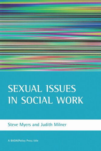 Sexual Issues In Social Work Steve Myers Judith Milner