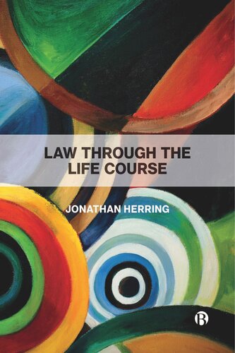 Law Through The Life Course Jonathan Herring