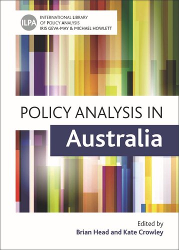 Policy Analysis In Australia Brian Head Editor Kate Crowley Editor