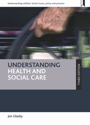 Understanding Health And Social Care Jon Glasby