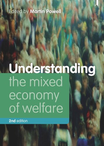 Understanding The Mixed Economy Of Welfare Martin Powell Editor