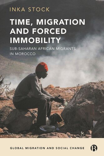 Time Migration And Forced Immobility Subsaharan African Migrants In Morocco Inka Stock