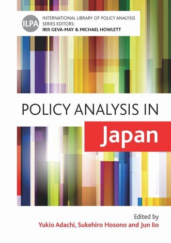 Policy Analysis In Japan Yukio Adachi Editor Sukehiro Hosono Editor Jun Iio Editor